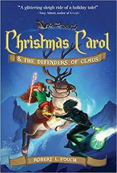 Christmas Carol & the Defenders of Claus cover